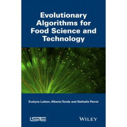 Evolutionary Algorithms for Food Science and Technology