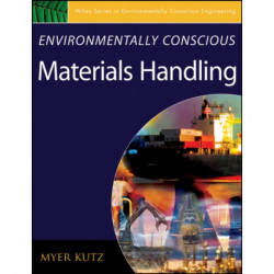 Environmentally Conscious Materials Handling