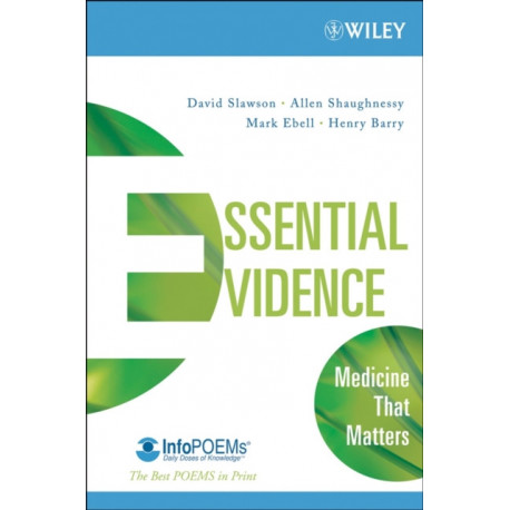 Essential Evidence: Medicine that Matters