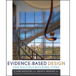 Evidence-Based Design for Multiple Building Types