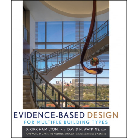 Evidence-Based Design for Multiple Building Types