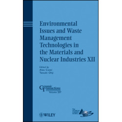 Environmental Issues and Waste Management Technologies in the Materials and Nuclear Industries XII