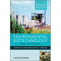 Environmental Biotechnology: Theory and Application