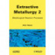 Extractive Metallurgy 2: Metallurgical Reaction Processes