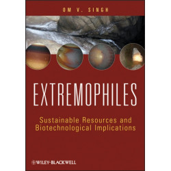 Extremophiles: Sustainable Resources and Biotechnological Implications