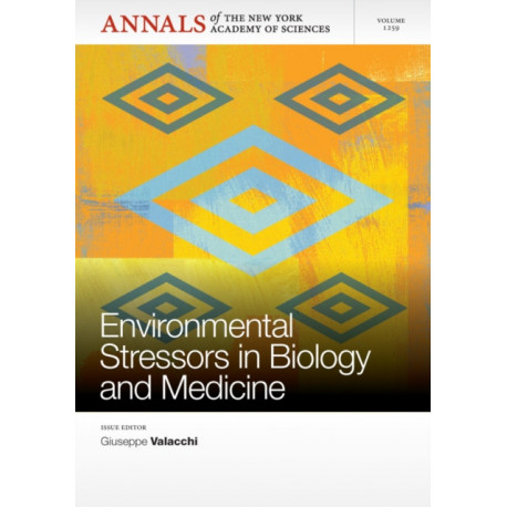 Environmental Stressors in Biology and Medicine, Volume 1259