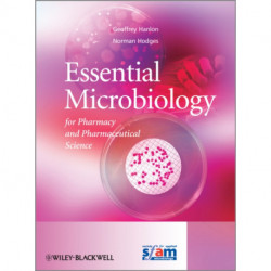 Essential Microbiology for Pharmacy and Pharmaceutical Science