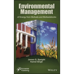 Environmental Management of Energy from Biofuels and Biofeedstocks