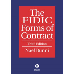 The FIDIC Forms of Contract