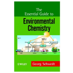 The Essential Guide to Environmental Chemistry