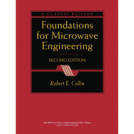 Foundations for Microwave Engineering