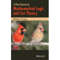 A First Course in Mathematical Logic and Set Theory