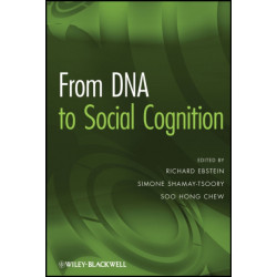 From DNA to Social Cognition