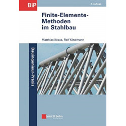 Finite-Elemente-Methoden im Stahlbau