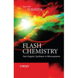 Flash Chemistry: Fast Organic Synthesis in Microsystems