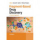 Fragment-Based Drug Discovery: A Practical Approach
