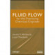 Fluid Flow for the Practicing Chemical Engineer