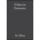 Fishes in Estuaries