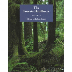 The Forests Handbook, Volume 2: Applying Forest Science for Sustainable Management