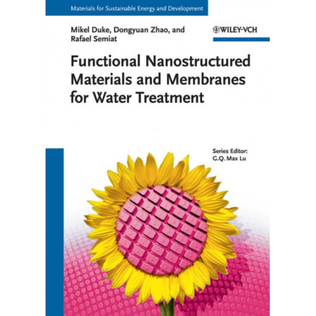 Functional Nanostructured Materials and Membranes for Water Treatment