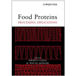 Food Proteins: Processing Applications