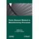 Finite Element Method in Manufacturing Processes