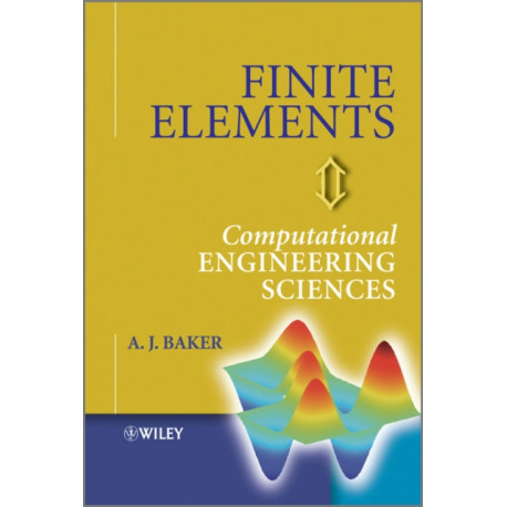 Finite Elements: Computational Engineering Sciences