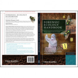 Forensic Ecology Handbook: From Crime Scene to Court