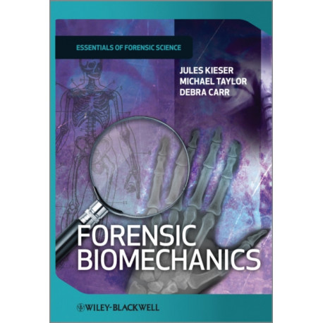 Forensic Biomechanics