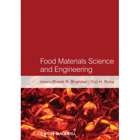 Food Materials Science and Engineering