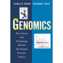 Genomics: The Science and Technology Behind the Human Genome Project