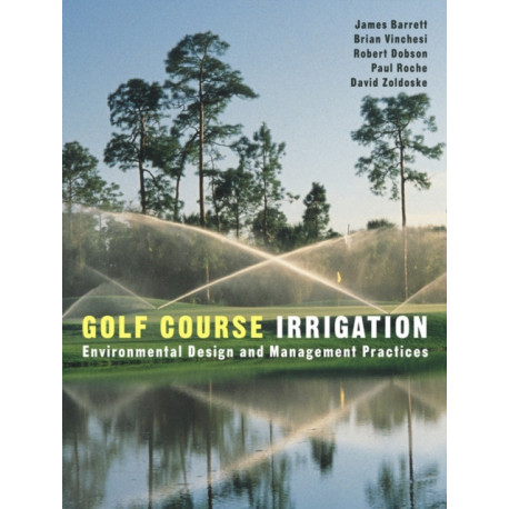 Golf Course Irrigation: Environmental Design and Management Practices