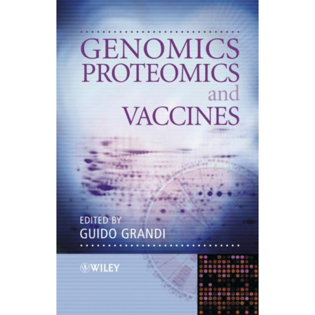Genomics, Proteomics and Vaccines