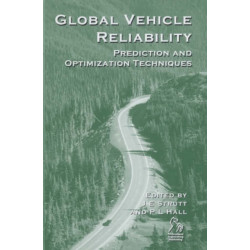 Global Vehicle Reliability: Prediction and Optimization Techniques