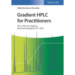 Gradient HPLC for Practitioners: RP, LC-MS, Ion Analytics, Biochromatography, SFC, HILIC