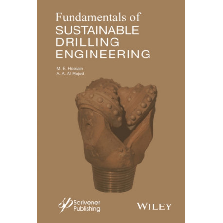 Fundamentals of Sustainable Drilling Engineering