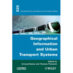 Geographical Information and Urban Transport Systems