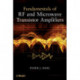 Fundamentals of RF and Microwave Transistor Amplifiers