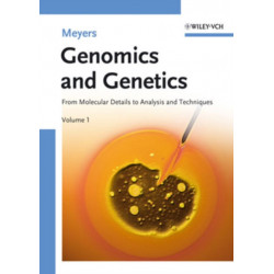 Genomics and Genetics: From Molecular Details to Analysis and Techniques, 2 Volume Set