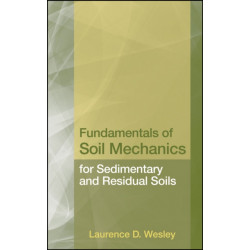 Fundamentals of Soil Mechanics for Sedimentary and Residual Soils
