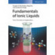 Fundamentals of Ionic Liquids: From Chemistry to Applications