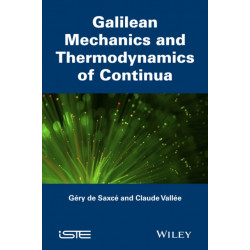 Galilean Mechanics and Thermodynamics of Continua