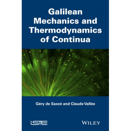 Galilean Mechanics and Thermodynamics of Continua