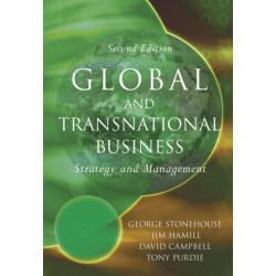 Global and Transnational Business: Strategy and Management
