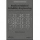 Fundamentals of Reliability Engineering: Applications in Multistage Interconnection Networks