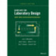 Guidelines for Laboratory Design: Health, Safety, and Environmental Considerations