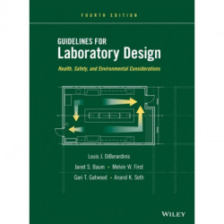 Guidelines for Laboratory Design: Health, Safety, and Environmental Considerations