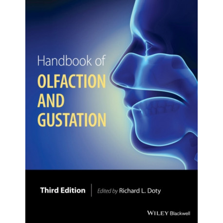 Handbook of Olfaction and Gustation