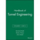 Handbook of Tunnel Engineering, Volumes I and II