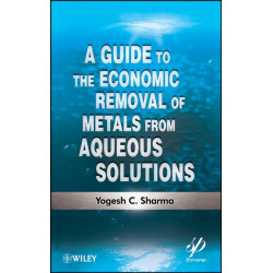 A Guide to the Economic Removal of Metals from Aqueous Solutions